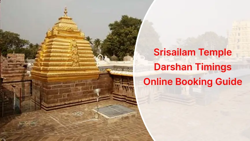 srisailam temple darshan timings online booking guide